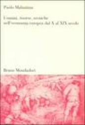 Uomini, risorse, tecniche nell'economia europea dal X al XIX secolo