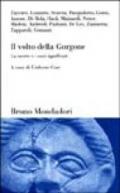 Volto della Gorgone. La morte e i suoi significati (Il)