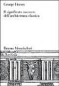 Il significato nascosto dell'architettura classica