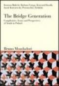 The bridge generation. Complexities, issues and perspectives of youth in Poland