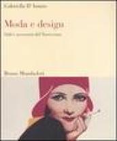 Moda e design. Stili e accessori del Novecento