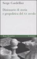 Dizionario di storia e geopolitica del XX secolo