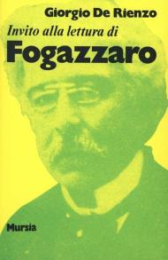 Invito alla lettura di Antonio Fogazzaro