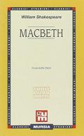 Macbeth. Testo inglese a fronte. Ediz. bilingue