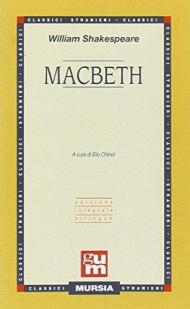 Macbeth. Testo inglese a fronte. Ediz. bilingue