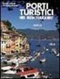 Porti turistici nel Mediterraneo