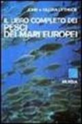 Il libro completo dei pesci dei mari europei