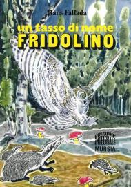 Un tasso di nome Fridolino