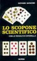 Lo scopone scientifico con le regole di Chitarella