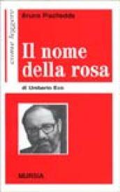 Come leggere «Il nome della rosa» di Umberto Eco