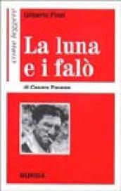 Come leggere «La luna e i falò» di Cesare Pavese