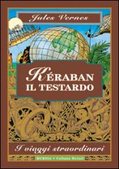 Kéraban il testardo