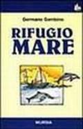 Rifugio mare