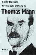 Invito alla lettura di Thomas Mann