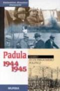 Padula 1944-1945. Diario di un prigioniero politico
