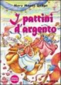 I pattini d'argento