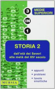 Storia. Vol. 2: Dall'Età dei Severi alla metà del XIV secolo.