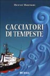 Cacciatori di tempeste