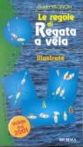 Guida Vagnon. Le regole di regata a vela illustrate