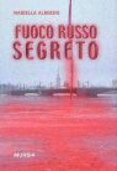 Fuoco russo segreto