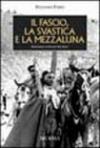 Il fascio la svastica e la mezza luna