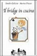 Il bridge in cucina