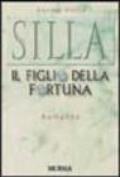 Silla. Il figlio della fortuna