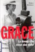 Grace. La donna che visse due volte