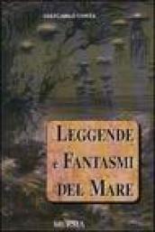 Leggende e fantasmi del mare