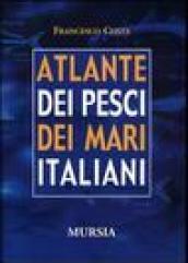 Atlante dei pesci dei mari italiani