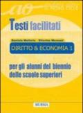 Diritto & economia. Per gli alunni stranieri del biennio delle superiori