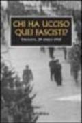 Chi ha ucciso quei fascisti? Urgnano, 29 aprile 1945