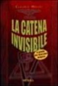 La catena invisibile