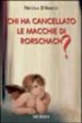 Chi ha cancellato le macchie di Rorschach?