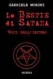 Le bestie di Satana. Voci dall'incubo