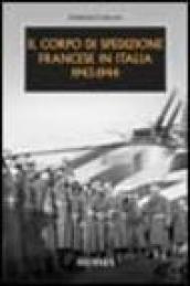 Il corpo di spedizione francese in Italia 1943-1944