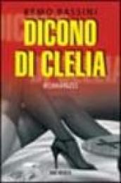 Dicono di Clelia