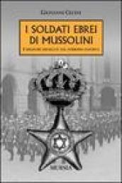 I soldati ebrei di Mussolini