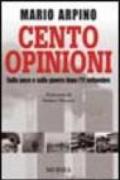 Cento opinioni. Sulla pace e sulla guerra dopo l'11 settembre