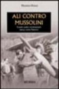 Ali contro Mussolini. I raid aerei antifascisti degli anni Trenta