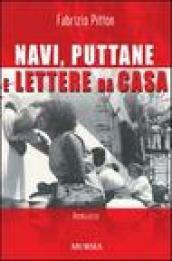 Navi, puttane e lettere da casa