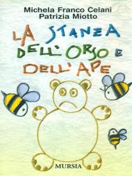 La stanza dell'orso e dell'ape