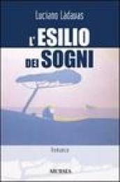 L'esilio dei sogni