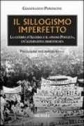 Il sillogismo imperfetto. La guerra d'Algeria e il Piano Pouget, un'alternativa dimenticata