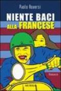 Niente baci alla francese