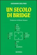 Un secolo di bridge