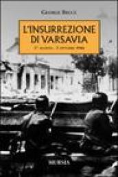 L'insurrezione di Varsavia (1° agosto-2 ottobre 1944)