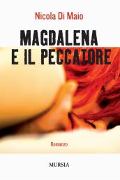 Magdalena e il peccatore