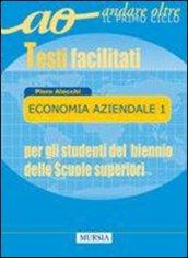 Economia aziendale. Per le Scuole superiori: 1