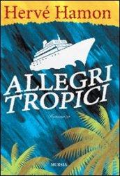 Allegri tropici